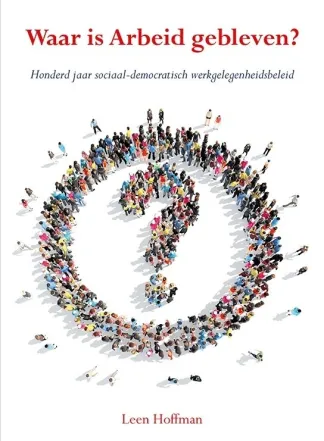 omslag 'Waar is de Arbeid gebleven'